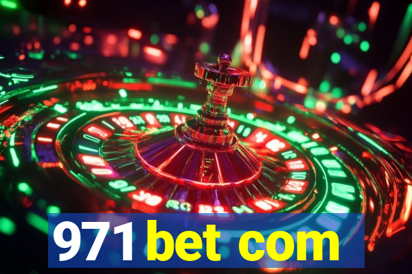 971 bet com